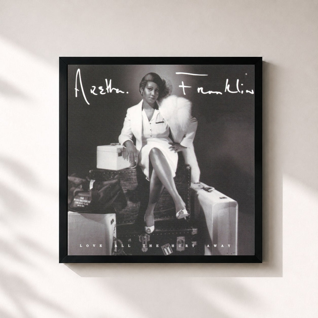 Aretha Franklin · Love All The Hurt Away