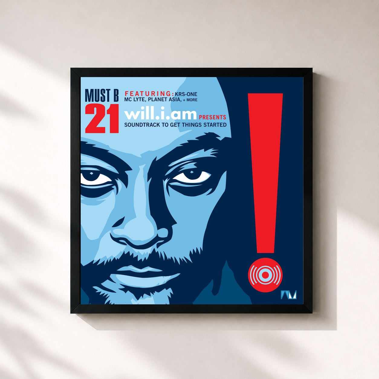 will.i.am · Must B 21 (Soundtrack to Get Things Started)