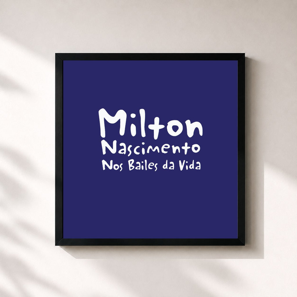 Milton Nascimento · Nos Bailes Da Vida