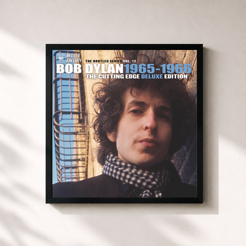 Bob Dylan · The Cutting Edge 1965-1966: The Bootleg Series, Vol.12 (Deluxe Edition) — Gerahmter Kunstdruck