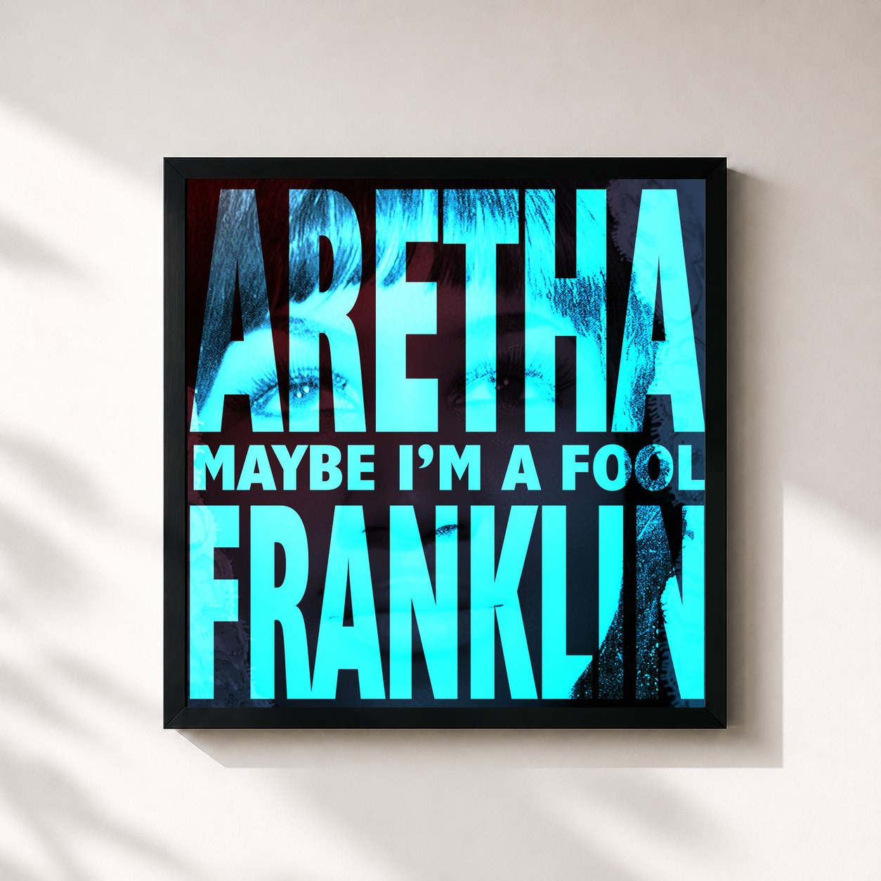Aretha Franklin · Maybe I'm A Fool