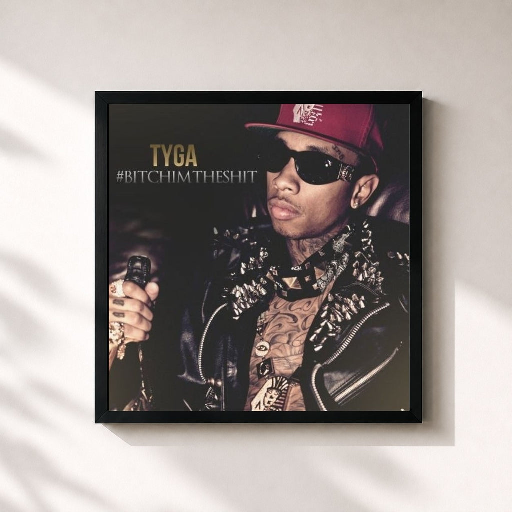 Tyga · #BitchImTheShit