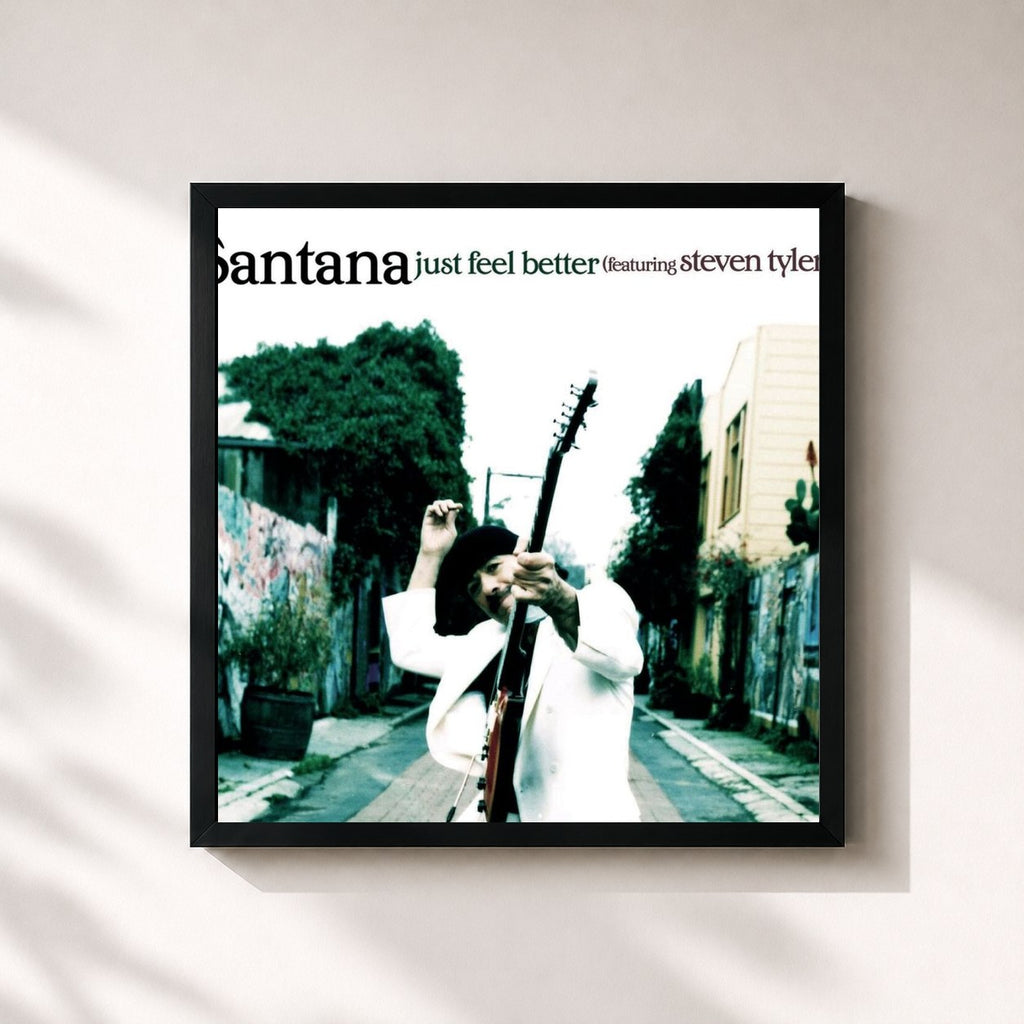 Santana · Just Feel Better