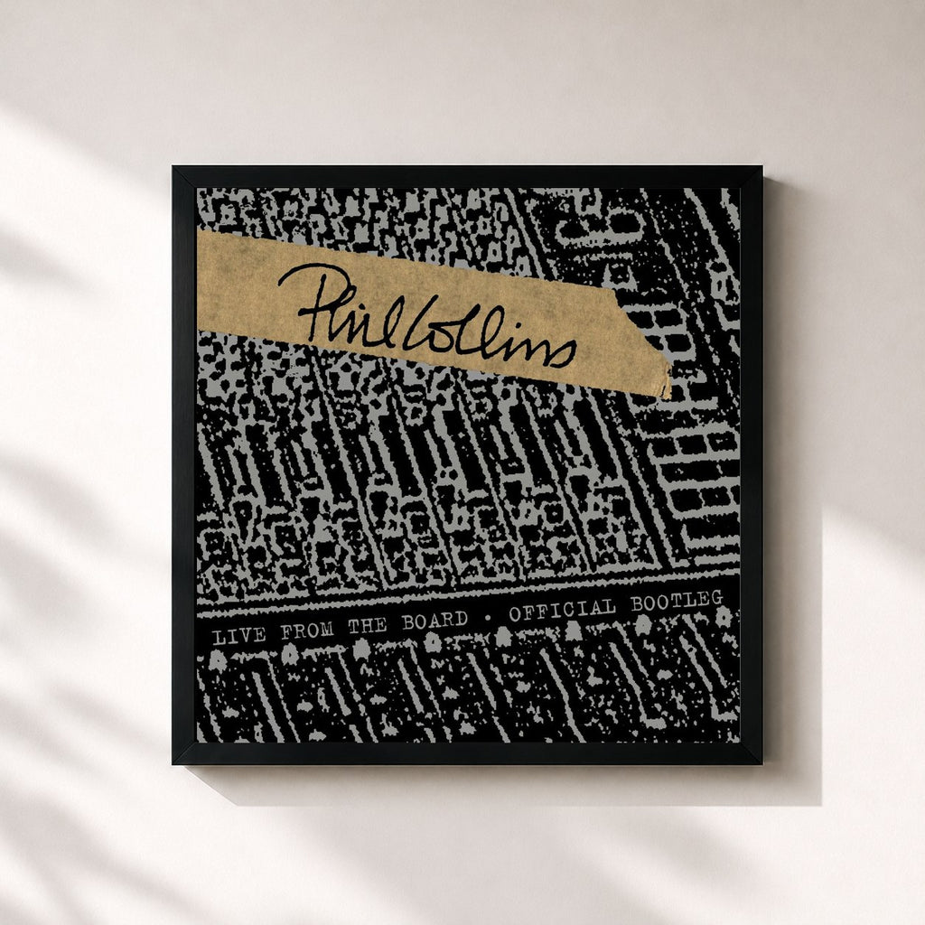 Phil Collins · Live From The Board - Official Bootleg