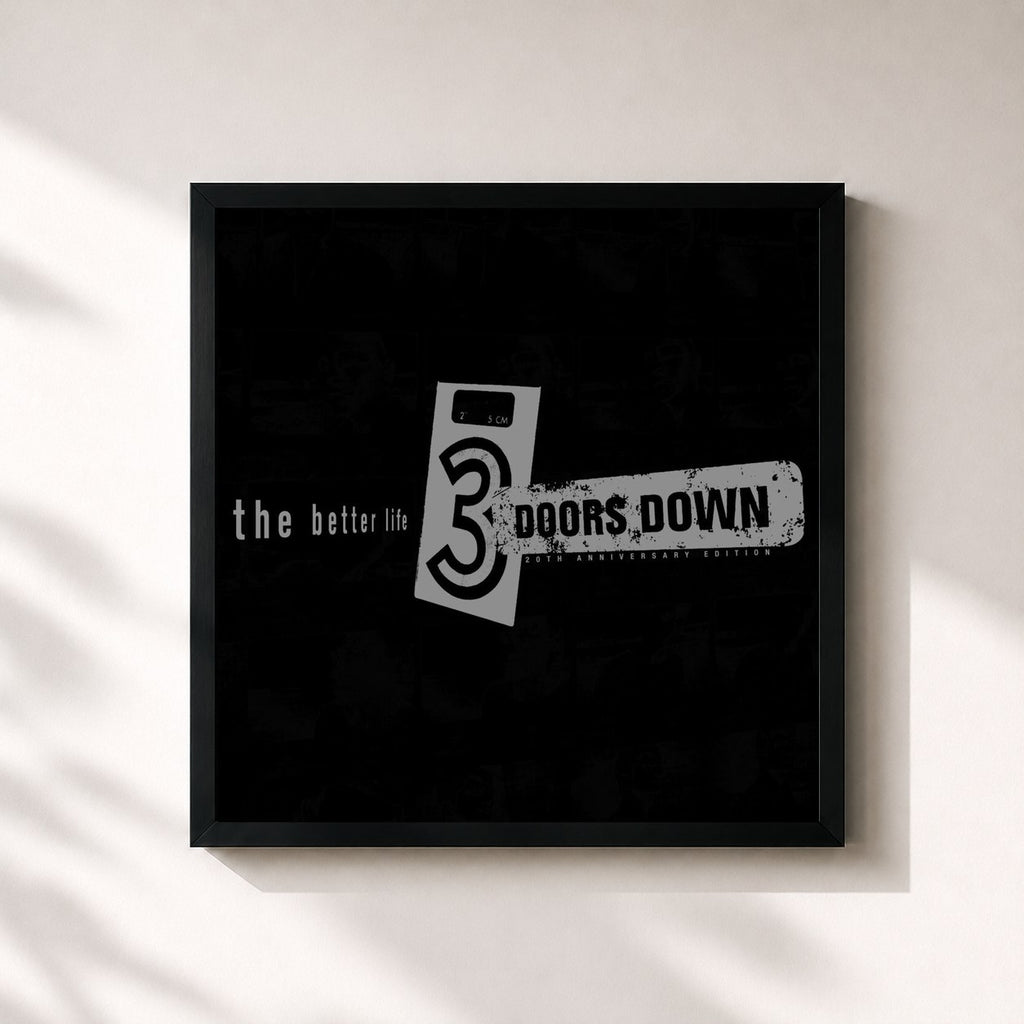 3 Doors Down · The Better Life (20th Anniversary / Deluxe)