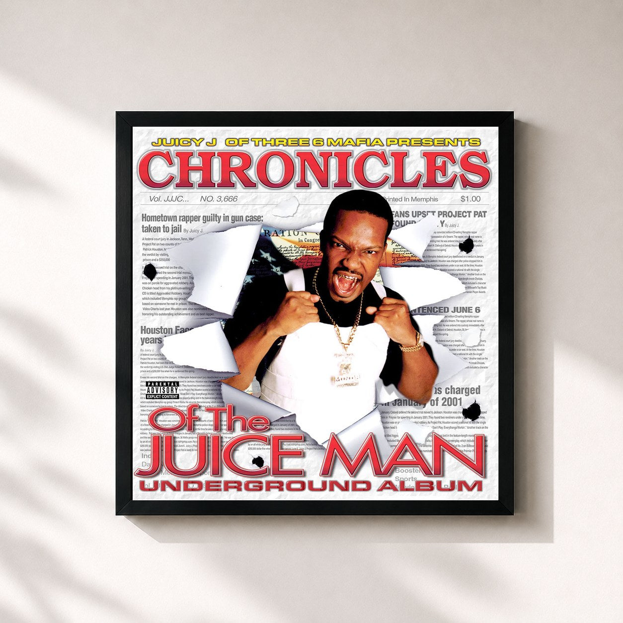 Juicy J · Chronicles of the Juice Man