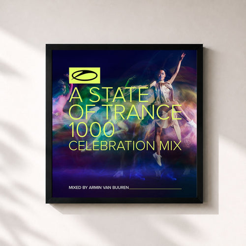 Armin van Buuren · A State Of Trance 1000 - Celebration Mix (Mixed by Armin van Buuren) — Framed art print