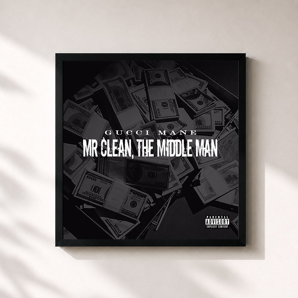 Gucci Mane · Mr. Clean, the Middle Man