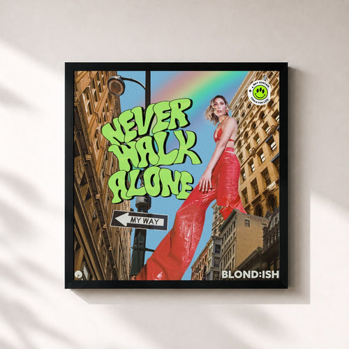Blond:ish · Never Walk Alone — Framed art print