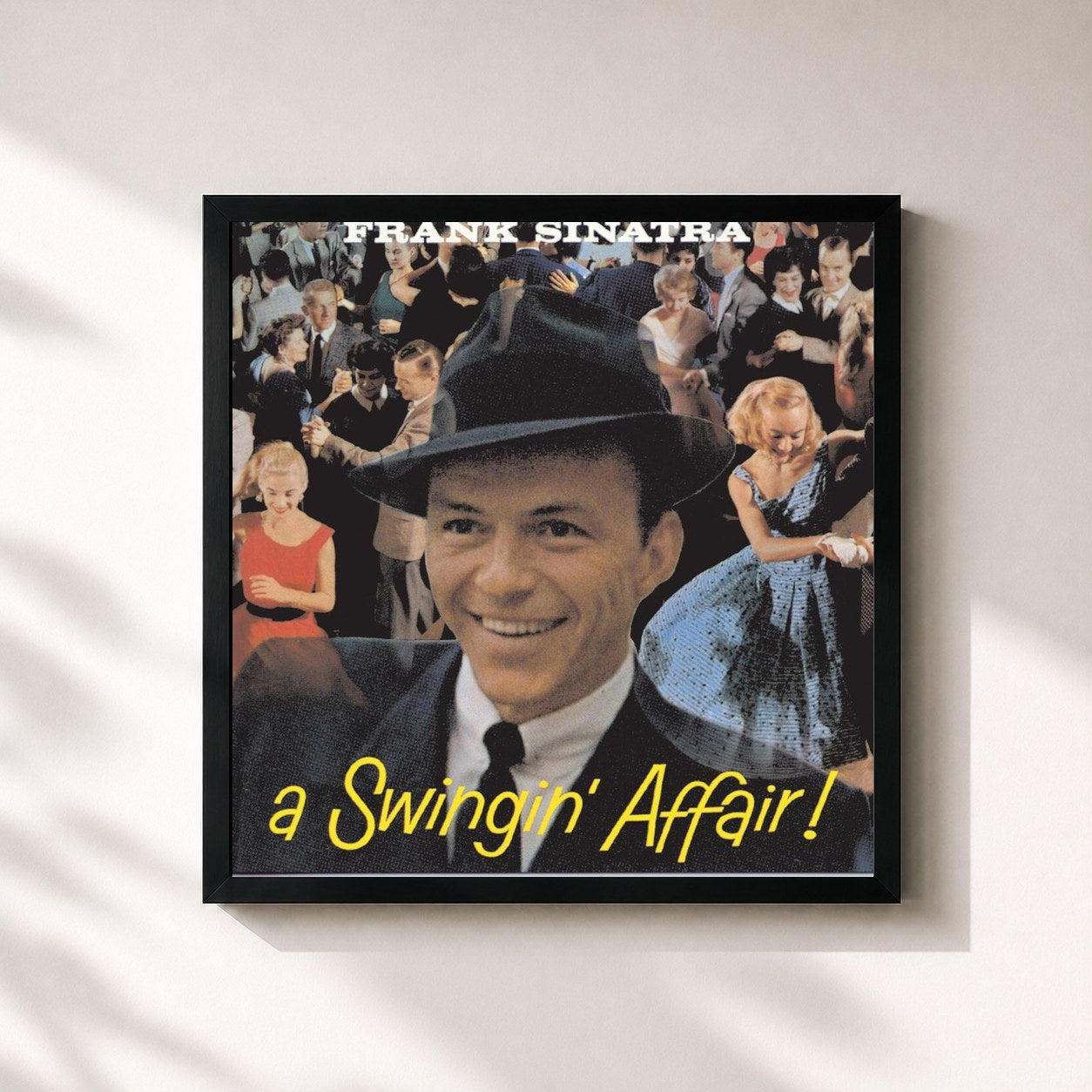 Frank Sinatra · A Swingin' Affair! (Remastered / Expanded Edition)