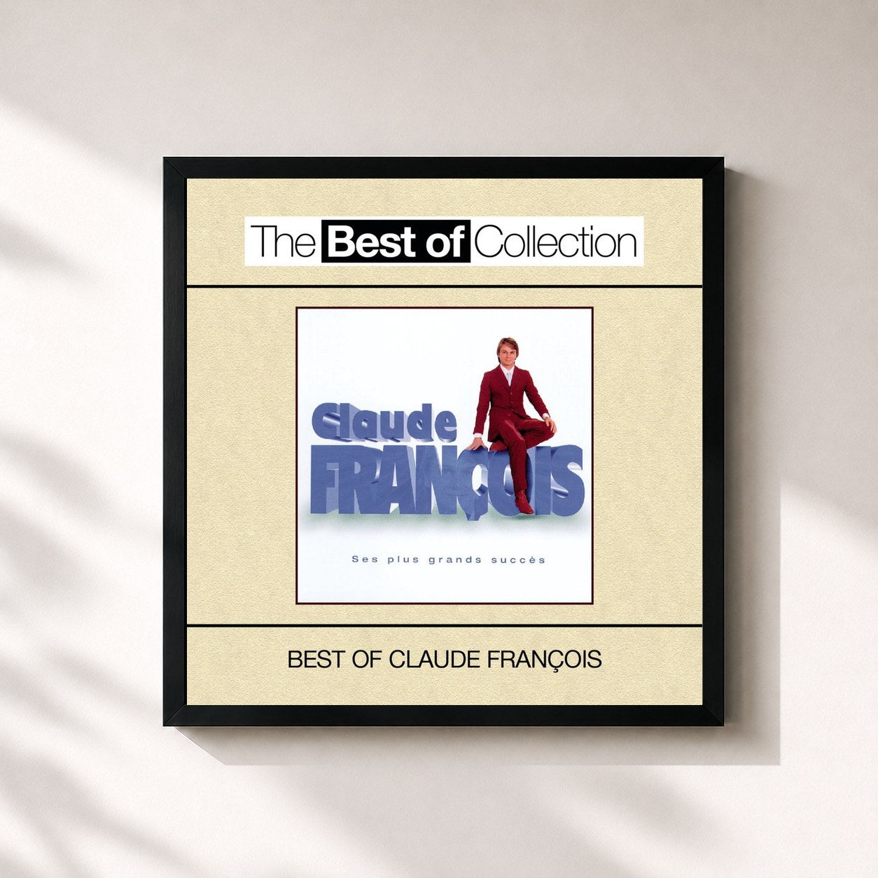 Claude François · Ses Plus Grands Succès