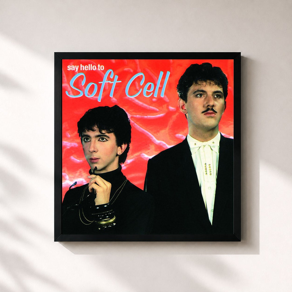 Soft Cell · Say Hello To Soft Cell