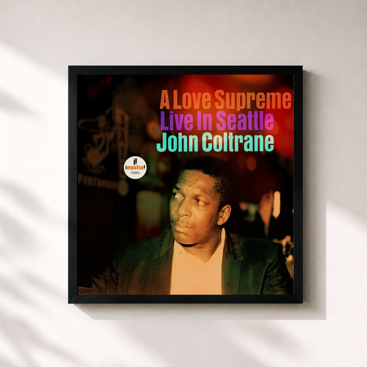 John Coltrane · A Love Supreme: Live In Seattle