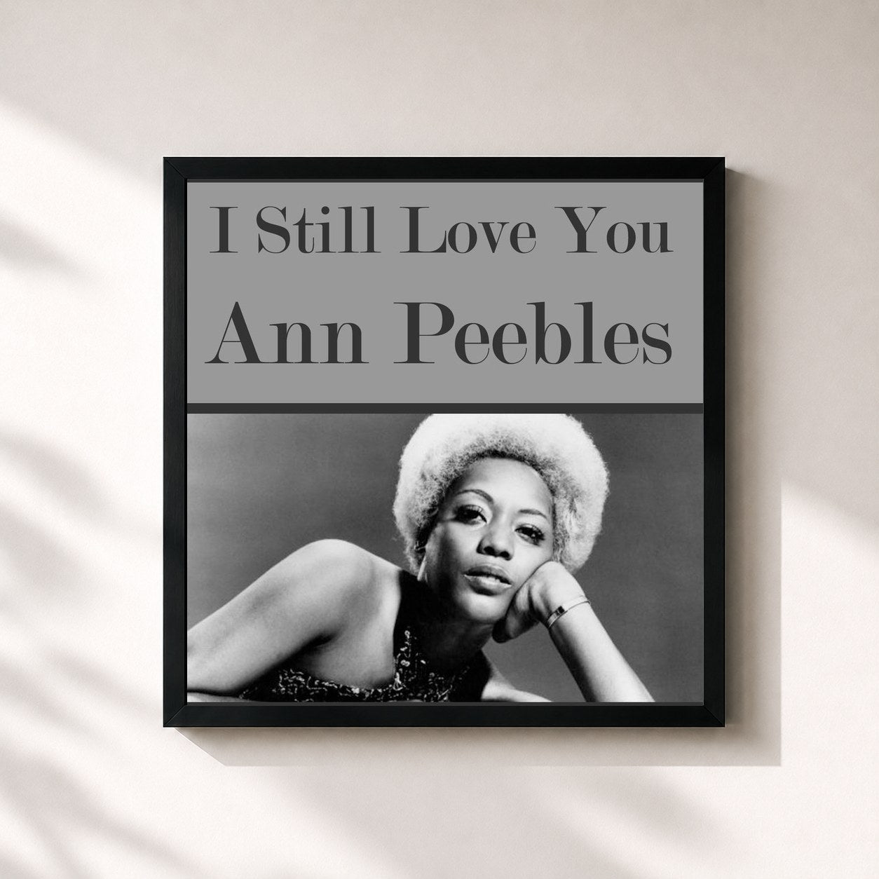 Ann Peebles · I Still Love You