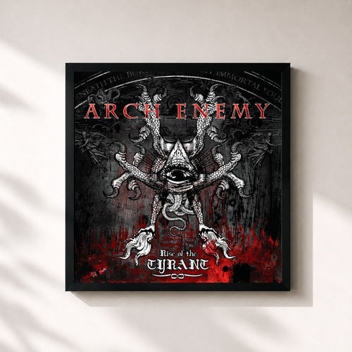 Arch Enemy · Rise of the Tyrant — Gerahmter Kunstdruck
