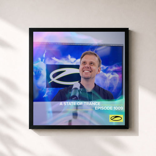 Armin van Buuren · ASOT 1009 - A State Of Trance Episode 1009 — Stampa incorniciata