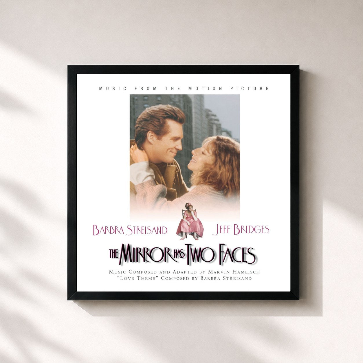 Original Soundtrack – The Mirror Has Two Faces - Music From The Motion Picture