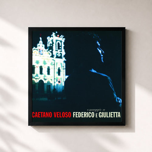 Caetano Veloso · Omaggio A Federico E Giulietta — Affiche encadrée