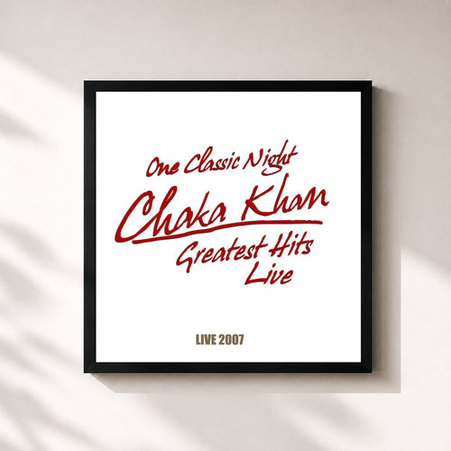 Chaka Khan · One Classic Night - Greatest Hits Live