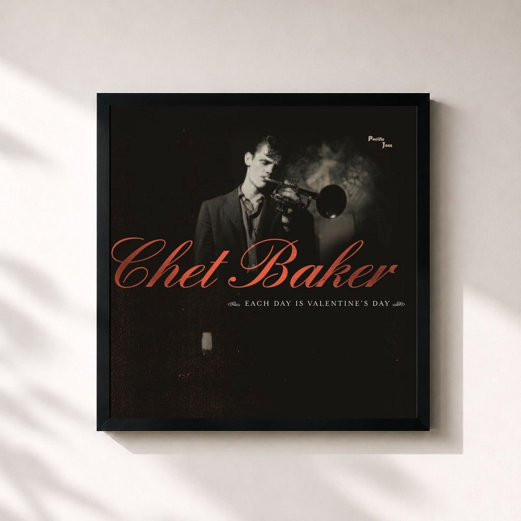 Chet Baker · Each Day Is Valentine's Day