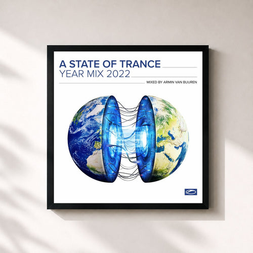 Armin van Buuren · A State Of Trance Year Mix 2022 (Mixed by Armin van Buuren) — Stampa incorniciata