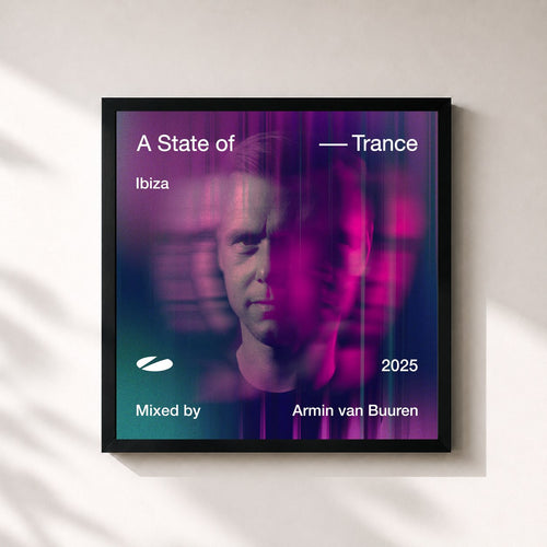 Armin van Buuren · A State of Trance, Ibiza 2025 (Mixed by Armin van Buuren) — Stampa incorniciata