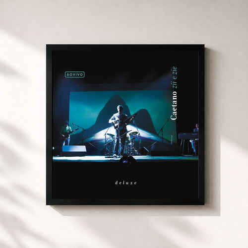 Caetano Veloso · Ao Vivo Caetano Zii & Zie (Ao Vivo / Deluxe) — Affiche encadrée