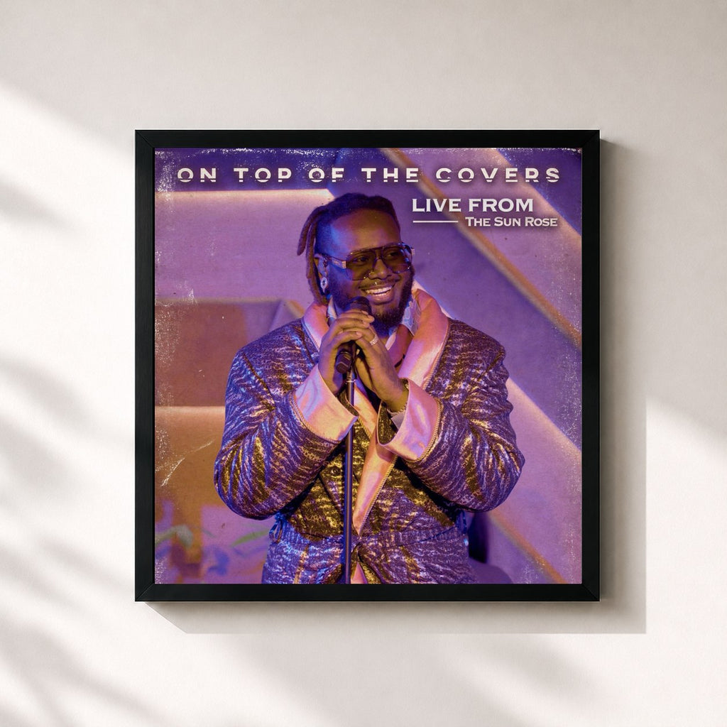 T-Pain · On Top of The Covers (Live from The Sun Rose)