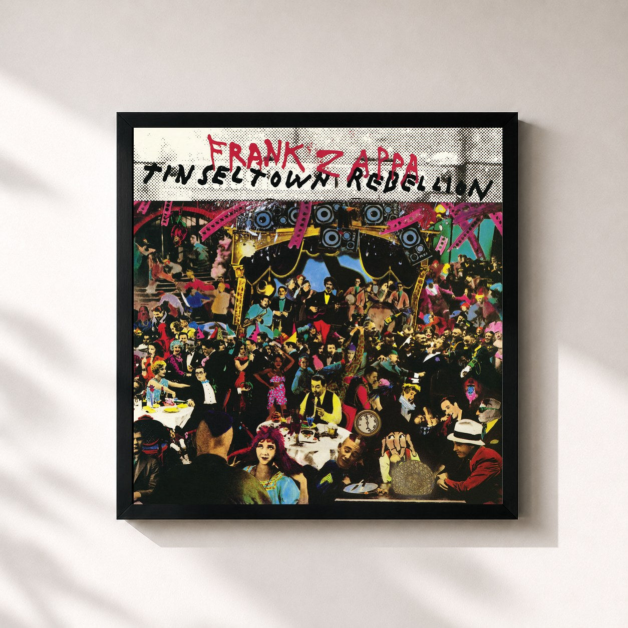 Frank Zappa – Tinseltown Rebellion