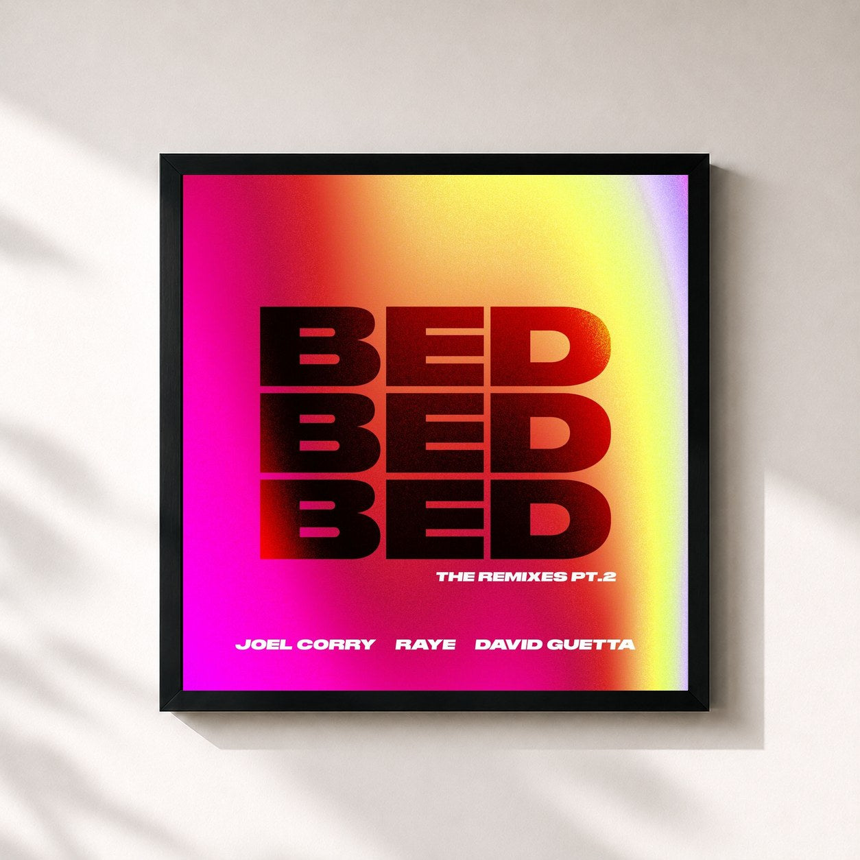 Joel Corry – BED (The Remixes) [Pt.2]