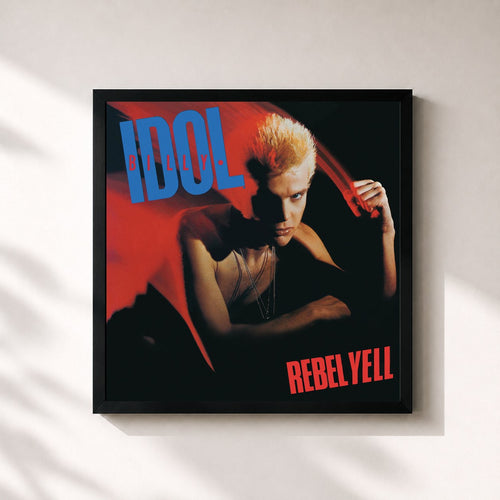 Billy Idol · Rebel Yell (Expanded Edition) — Gerahmter Kunstdruck