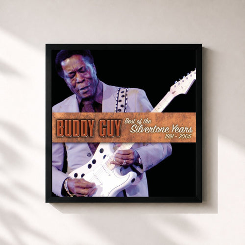 Buddy Guy · Best Of The Silvertone Years 1991-2005 — Affiche encadrée