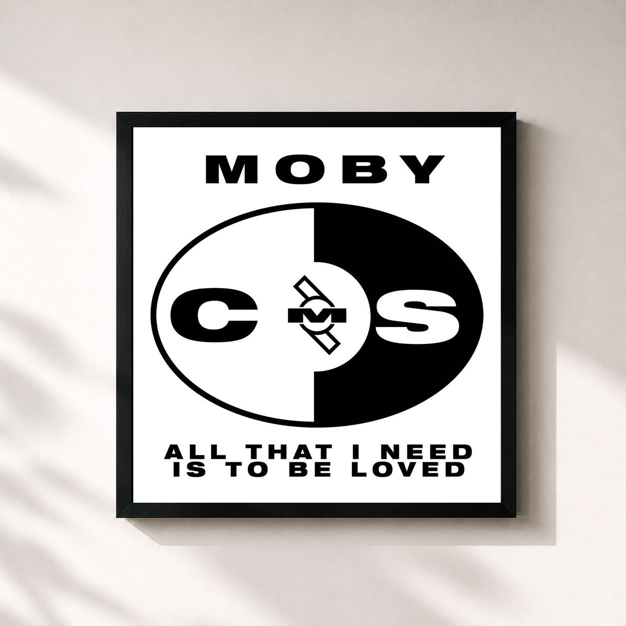 Moby · All That I Need Is to Be Loved