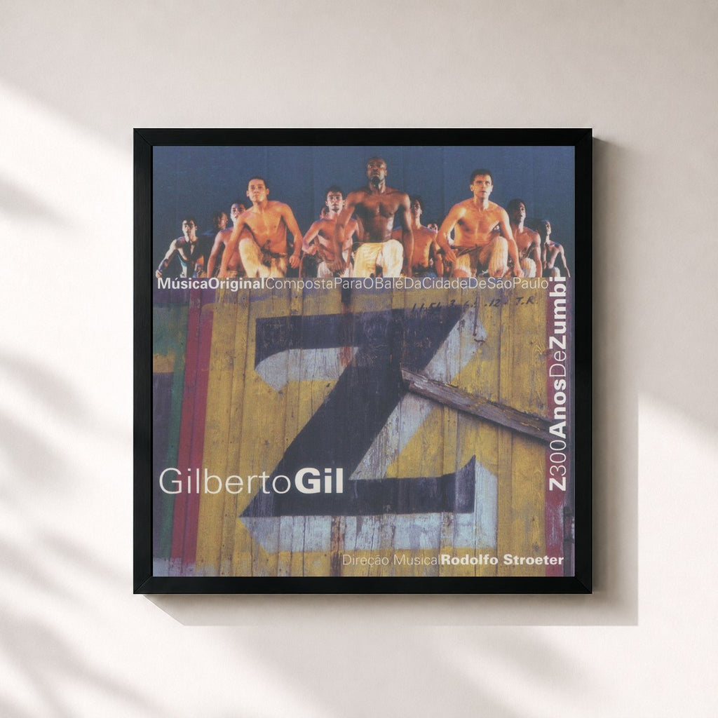 Gilberto Gil · Z - 300 Anos de Zumbi