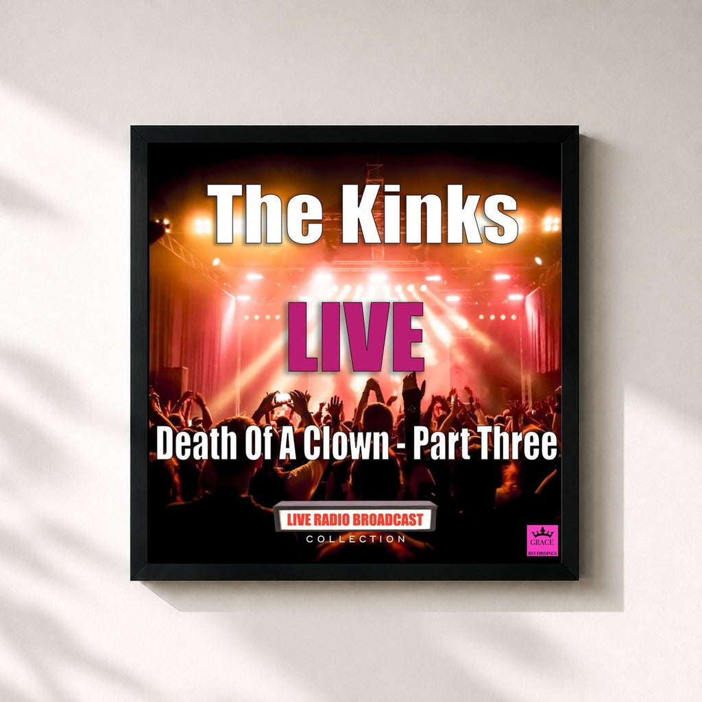 The Kinks · Death Of A Clown - Part Three (Live)