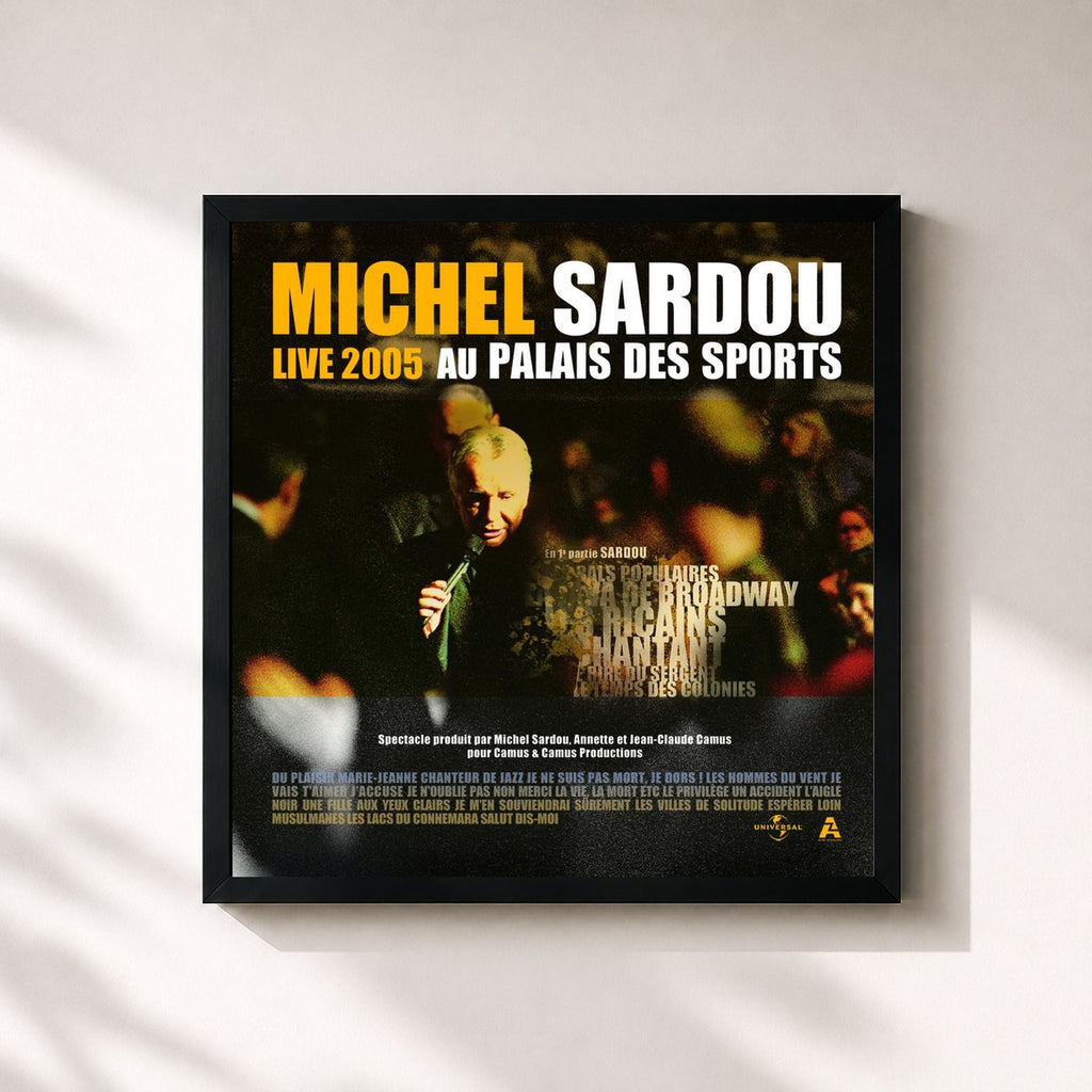 Michel Sardou · Live 2005 Au Palais Des Sports