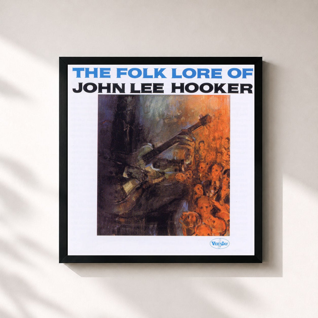 John Lee Hooker · The Folk Lore Of John Lee Hooker