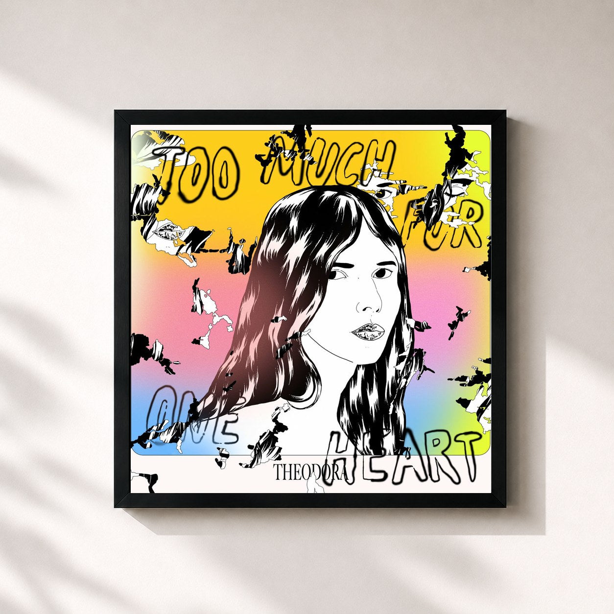 Theodora · Too Much for One Heart