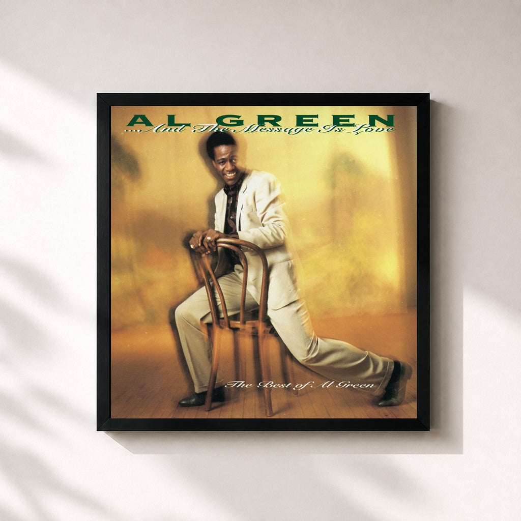 Al Green · ... And The Message Is Love - The Best Of Al Green