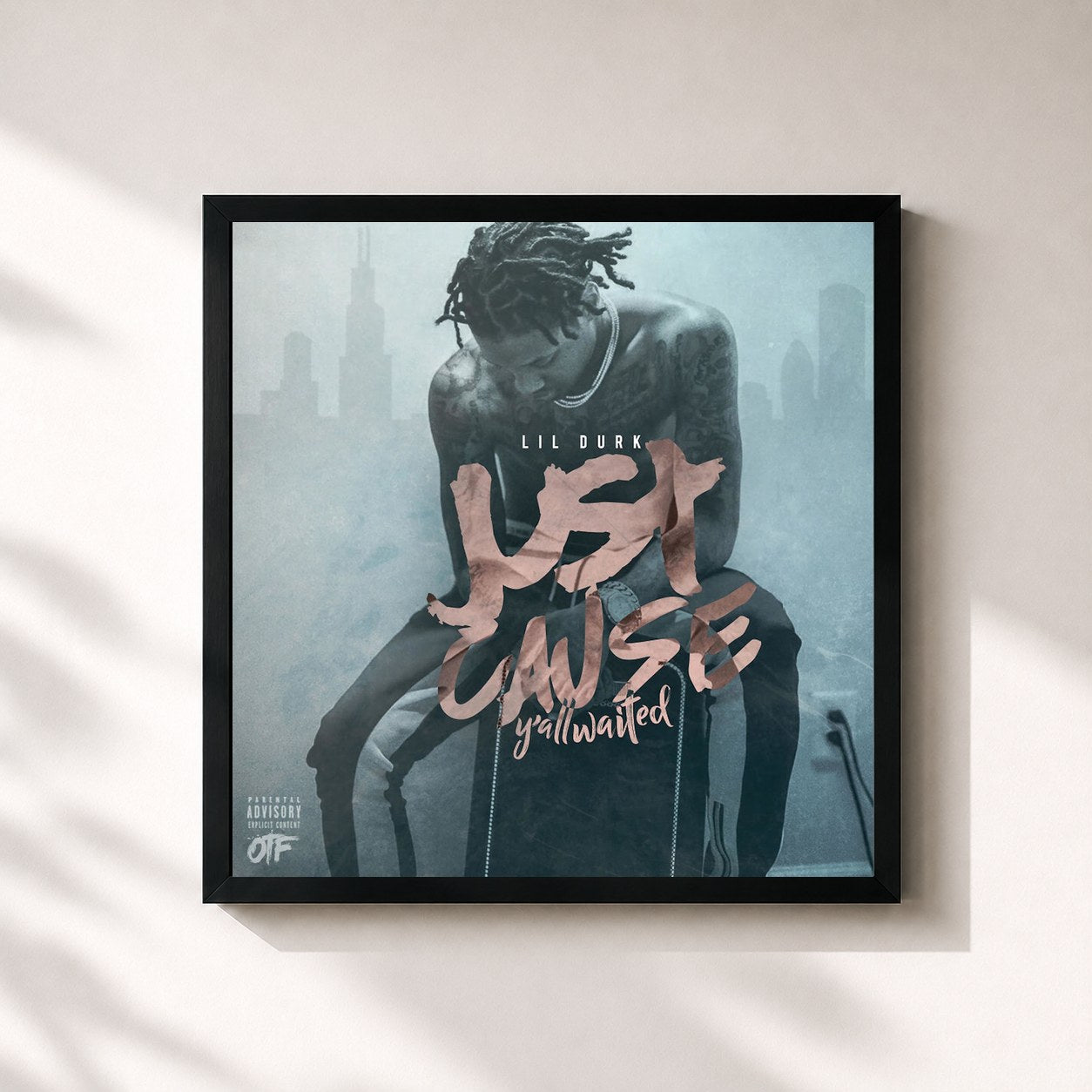 Lil Durk · Just Cause Y'all Waited