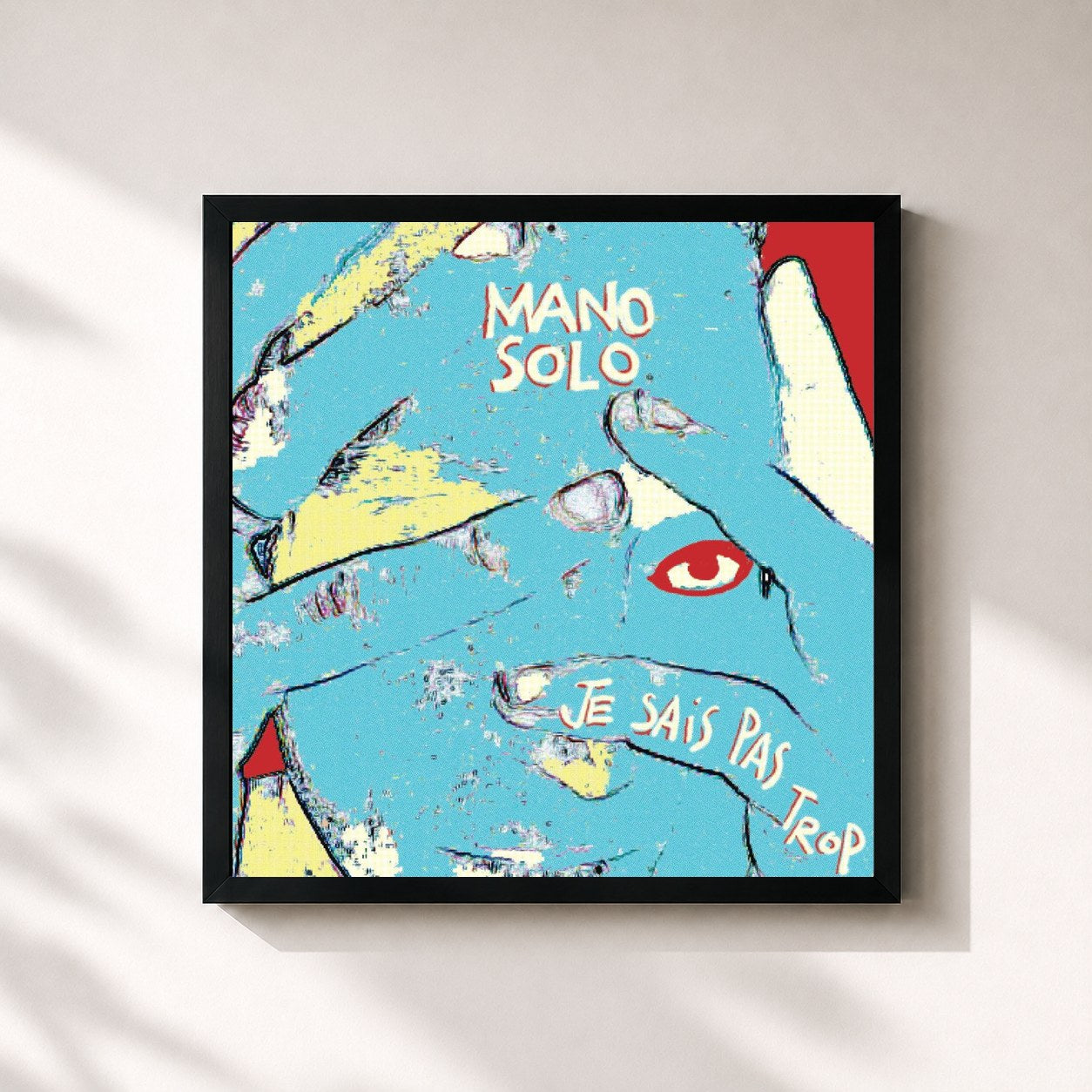 Mano Solo · Je Sais Pas Trop