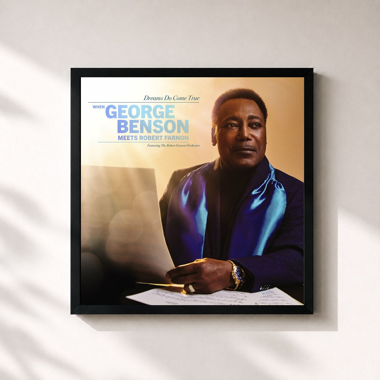 George Benson · Dreams Do Come True: When George Benson Meets Robert Farnon (feat. The Robert Farnon Orchestra)