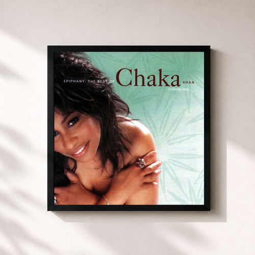 Chaka Khan · Epiphany: The Best of Chaka Khan, Vol. 1