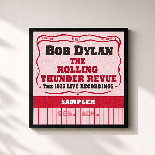 Bob Dylan · The Rolling Thunder Revue: The 1975 Live Recordings (Sampler) — Stampa incorniciata