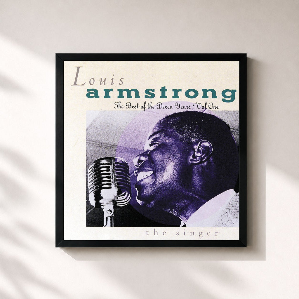 Louis Armstrong · The Best Of The Decca Years Volume One: The Singer