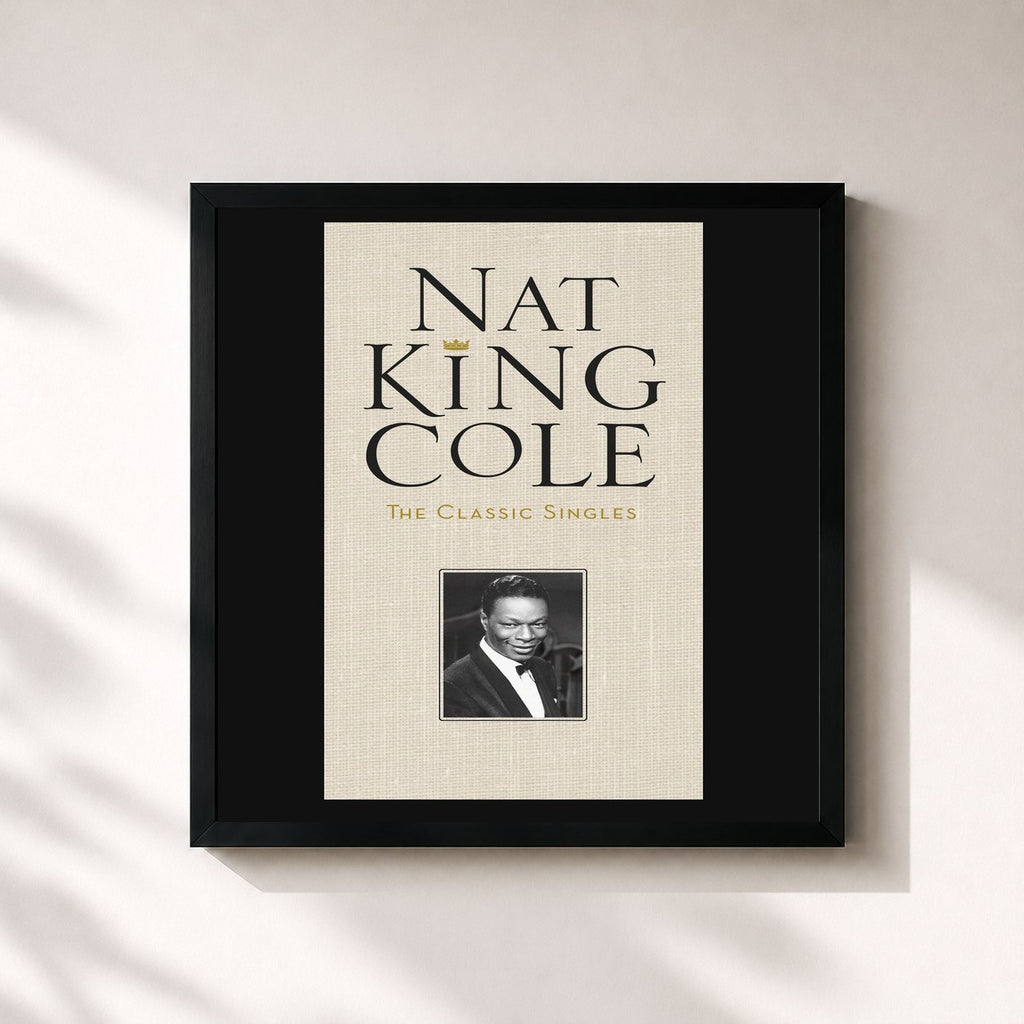 Nat King Cole · The Classic Singles