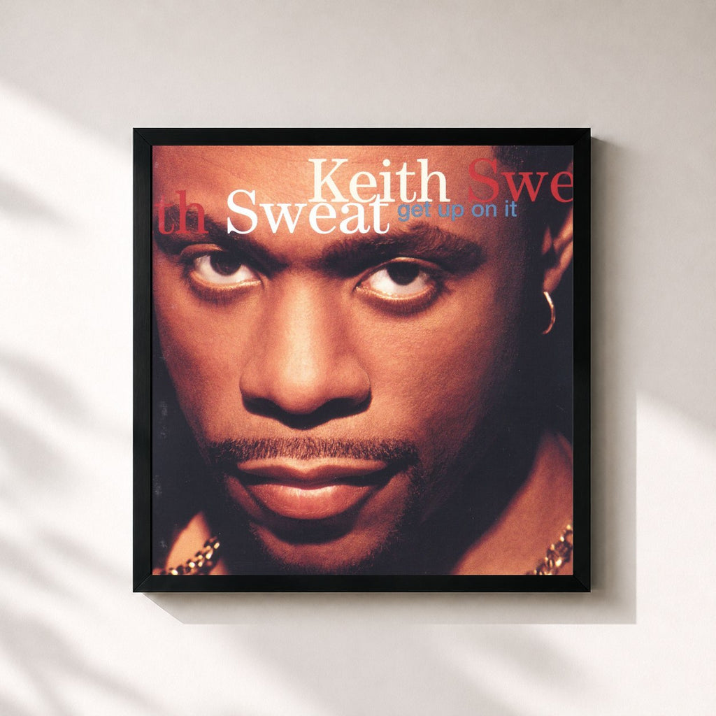Keith Sweat · Get up on It