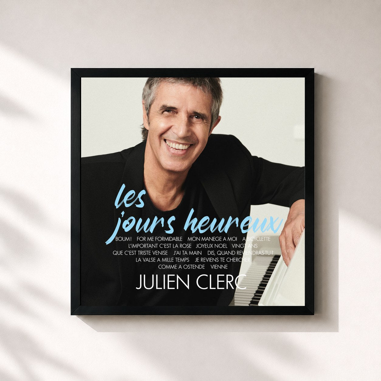 Julien Clerc · Les jours heureux