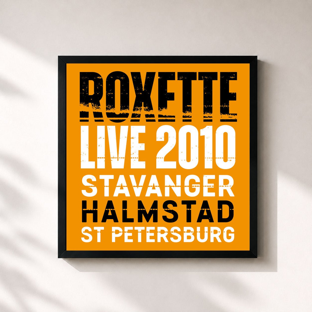 Roxette · Live 2010 Stavanger Halmstad St Petersburg