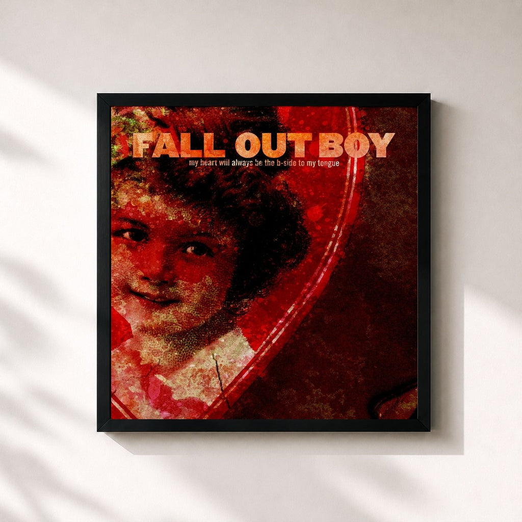 Fall Out Boy · My Heart Will Always Be the B-Side to My Tongue